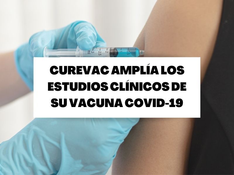 Curevac amplía los estudios clínicos de su vacuna Covid-19 a mayores de 60 años