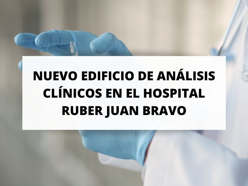 Nuevo edificio de Análisis Clínicos del complejo hospitalario Ruber Juan Bravo